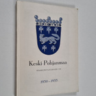 Keski-Pohjanmaa 3 : 1930-1955 : maakuntajulkaisu - pikkukuva 1