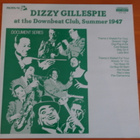 Dizzy Gillespie at the Downbeat Club,Summer 1947-LP - pikkukuva 1