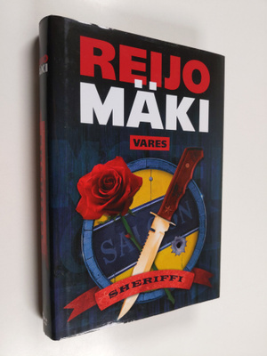 Reijo Mäki : Sheriffi