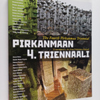 Pirkanmaan 4. Triennaali = The Fourth Pirkanmaa Triennial - pikkukuva 1