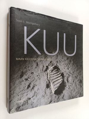 Scott L. Montgomery : Kuu : maan kiehtova seuralainen