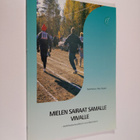 Mielen sairaat samalle viivalle : vammaisetuuksien sovelt... - pikkukuva 1