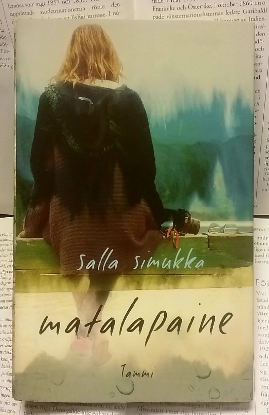 Salla Simukka - Matalapaine / Korkeapaine (sid.)
