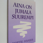 Martie Haaijer : Aina on jumala suurempi - pikkukuva 1