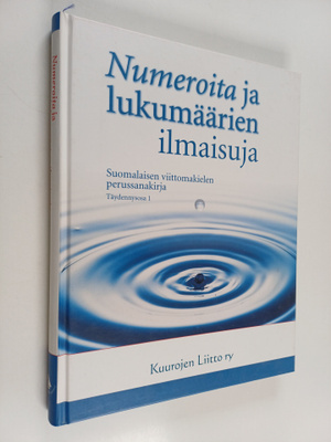 Pia Taalas ym. : Suomalaisen viittomakielen perussanakirj...