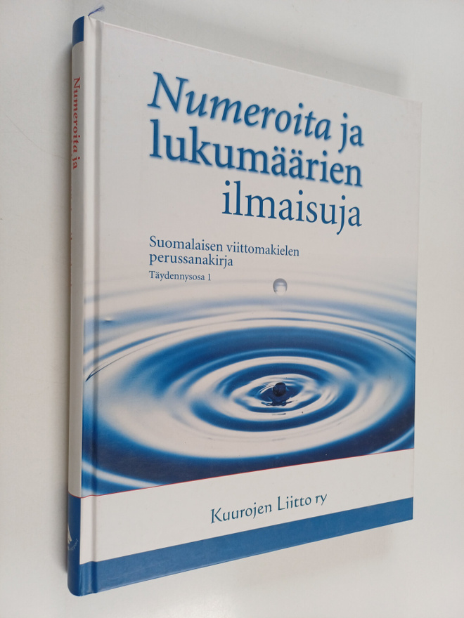 Pia Taalas ym. : Suomalaisen viittomakielen perussanakirj...