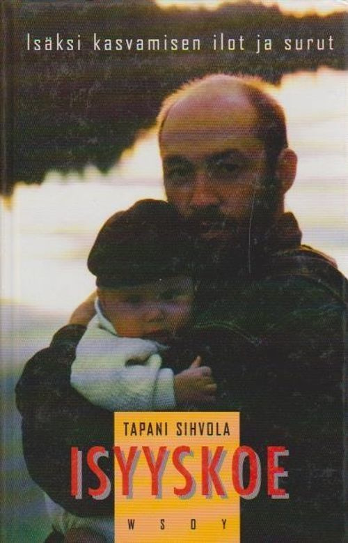Tapani Sihvola: Isyyskoe