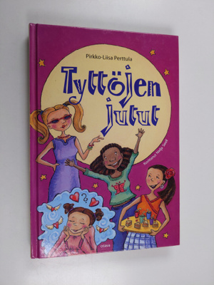 Pirkko-Liisa Perttula : Tyttöjen jutut