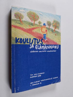Koulutus ja elämänkulku : näkökulmia koulutuksen vaikutta...