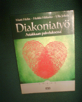 Helin ym.: DIAKONIATYÖ ( 1 p. 2010 ) Sis.pk:t