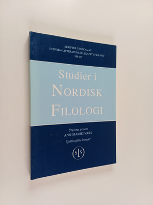 Ann-Marie Ivars : Studier i nordisk filologi Bd 76
