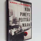 Anna Lihammer : Kun pimeys peittää maan - pikkukuva 1