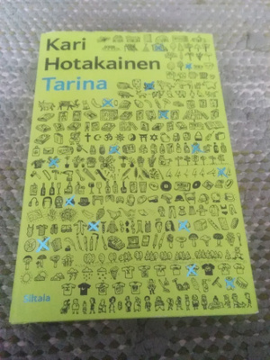 Kari Hotakainen: Tarina