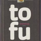 Marianne Kiskola: Tofukeittokirja - pikkukuva 1