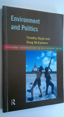 Timothy J Doyle : Environment and politics