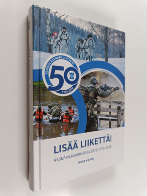 Pekka Majuri : Lisää liikettä! : Reserviläisurheiluliitto...
