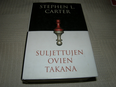 Stephen L. Carter Suljettujen ovien takana   -sid