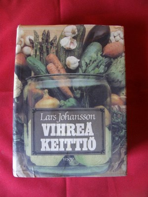 Johansson, Lars : Vihreä keittiö