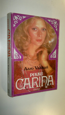 Aaro Vakkuri : Pikku Carina