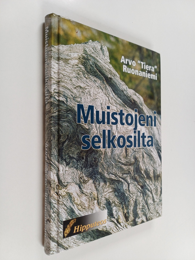 Arvo Ruonaniemi : Muistojeni selkosilta