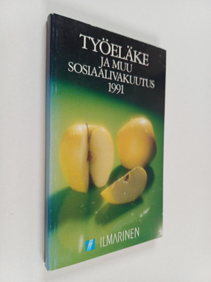 Työeläke ja muu sosiaalivakuutus 1991