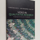 Christian Heath : Video in qualitative research : analysi... - pikkukuva 1