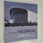 Erkki Alaja : Helsingin Jäähalli - pikkukuva 1