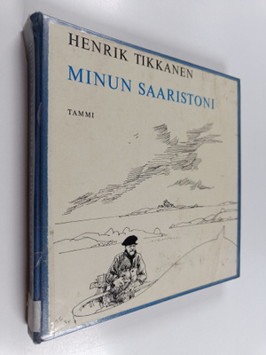 Henrik Tikkanen : Minun saaristoni