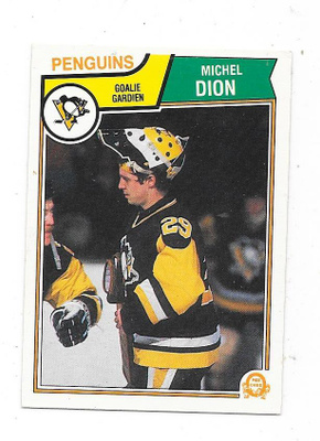 1983-84 OPC #279 Michel Dion , Pittsburgh Penguins MV