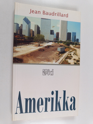 Jean Baudrillard : Amerikka