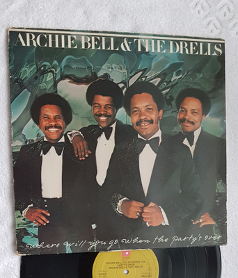 Archie Bell & The Drells – Where Will You Go When The Par LP