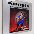 Jorma Puusa : Kuopio matkalla tulevaisuuteen - pikkukuva 1