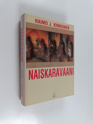 Raimo J. Kinnunen : Naiskaravaani