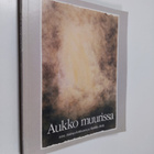 Helena ym. (toim.) Kekkonen : Aukko muurissa (signeerattu) - pikkukuva 1