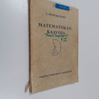 Teivo Pentikäinen : Matematiikan kaavoja : algebra, geome... - pikkukuva 1