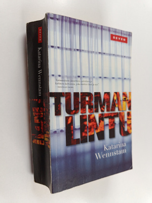 Katarina Wennstam : Turman lintu : jännitysromaani