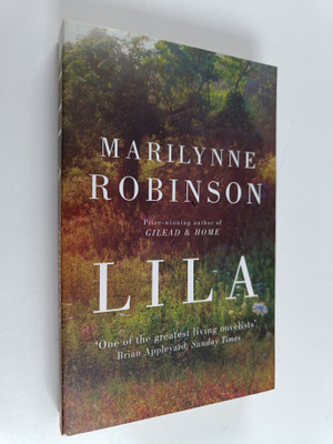 Marilynne Robinson : Lila