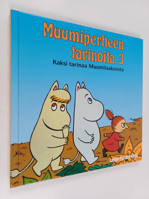 Muumiperheen tarinoita 3 : Kaksi tarinaa Muumilaaksosta