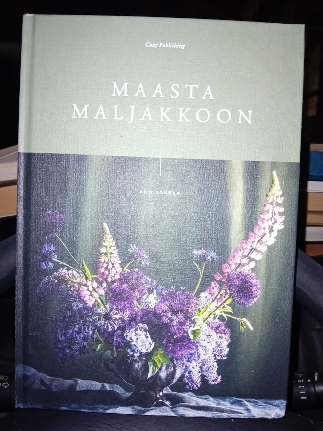 Anu Jokela : Maasta maljakkoon ( SIS POSTIKULU )