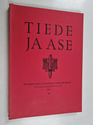 Tiede ja ase 42 : Suomen Sotatieteellisen seuran vuosijul...
