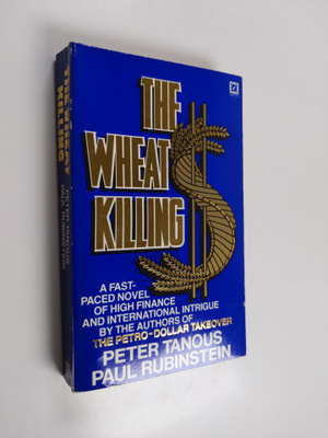Paul Rubinstein ym. : The Wheat Killing