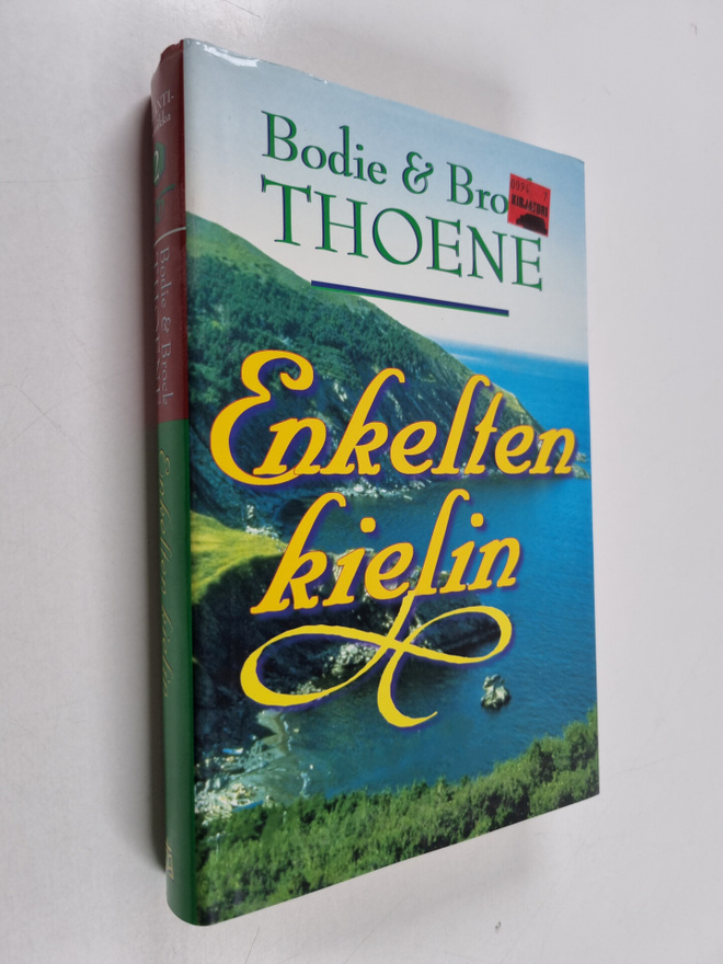 Brock Thoene ym. : Enkelten kielin
