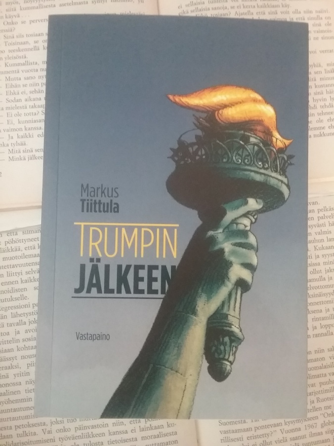 Markus Tiittula - Trumpin jälkeen (nid.)