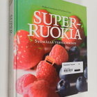 Michael van Straten : Superruokia : syömällä terveemmäksi - pikkukuva 1