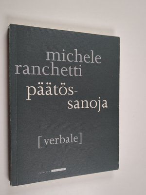 Michele Ranchetti : Päätössanoja
