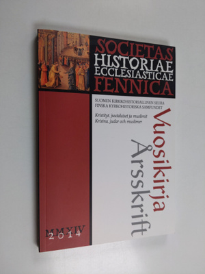 Suomen kirkkohistoriallisen seuran vuosikirja 104, 2014 ;...