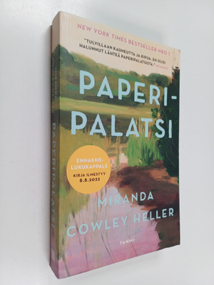 Miranda Cowley Heller : Paperipalatsi (ennakkokappale)