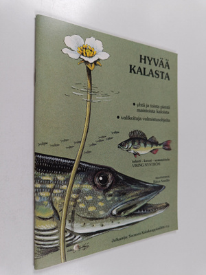 Viking Nyström : Hyvää kalasta : yhtä ja toista pientä ma...