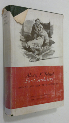 Alexej K. Tolstoi : Furst Serebriany