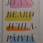 Jo Ann Beard - Juhlapäiviä - pikkukuva 1